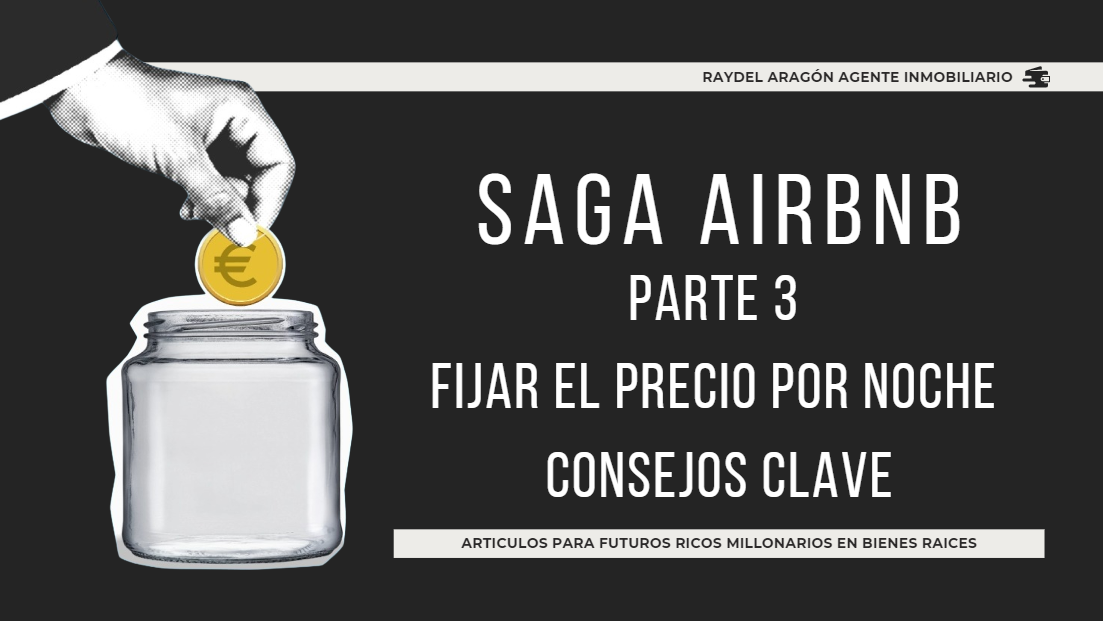 AIRBNB PARTE 3″COMO FIJAR EL PRECIO POR NOCHE