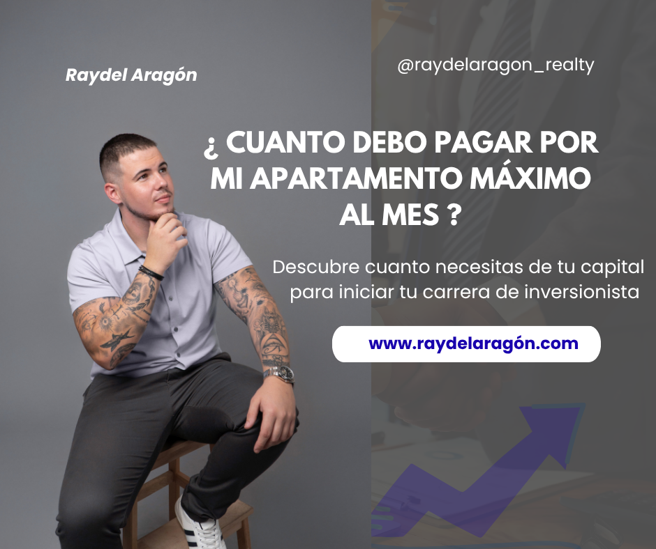 Cuanto debo pagar por mi apartamento máximo al mes ?