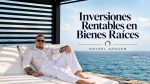 Inversiones Rentables en Bienes Raíces