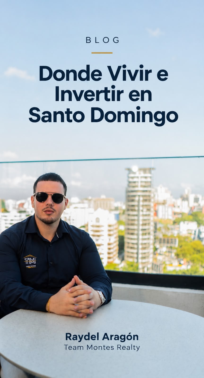Dónde vivir e invertir en Santo Domingo